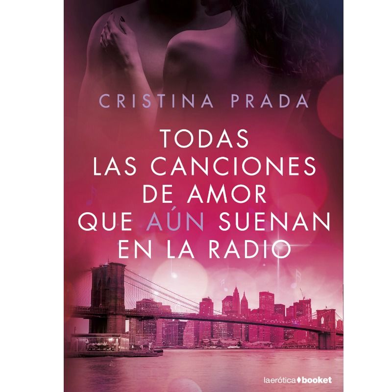 Grupo Planeta - Todas Las Canciones De Amor Que Aun Suenan En La Radio | Edizione Tascabile
